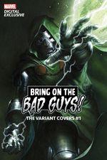 Bring On The Bad Guys: The Variant Covers (2020) #1 cover