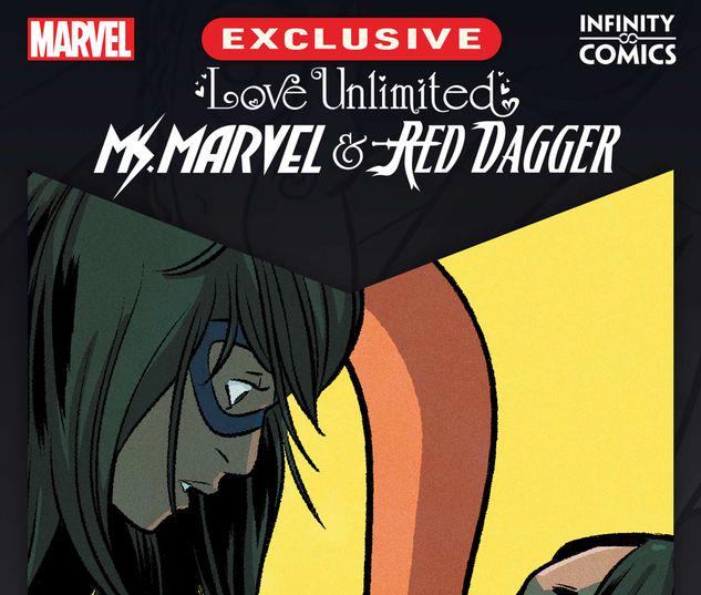 Love Unlimited: Ms. Marvel & Red Dagger Infinity Comic #1