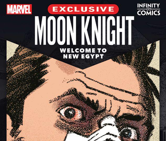 Moon Knight: Welcome to New Egypt Infinity Comic #2