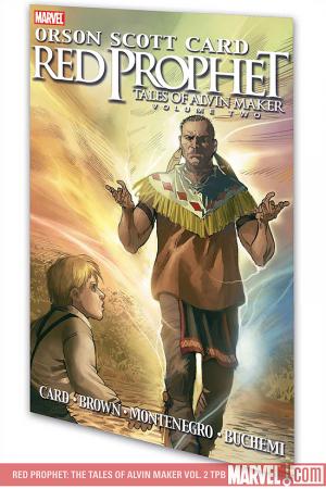 Red Prophet: The Tales of Alvin Maker Vol. 2 (Trade Paperback) Red Prophet: The Tales of Alvin Maker Vol. 2 (Trade Paperback)