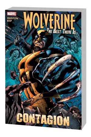Wolverine: Contagion Vol. 1 (Trade Paperback)