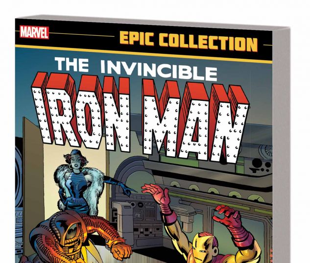 IRON MAN EPIC COLLECTION: THE GOLDEN AVENGER TPB