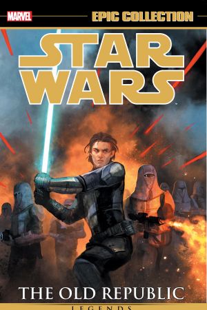 Star Wars Legends Epic Collection: The Old Republic Vol. 3  (Trade Paperback)