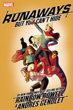 Runaways by Rainbow Rowell Vol. 4: But You Can't Hide (Trade Paperback) cover