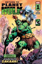 RETURN TO PLANET HULK (2025) #1 cover