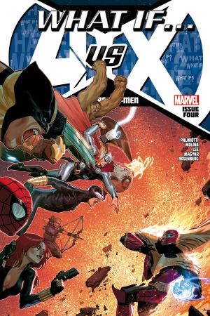 What If? Avengers Vs. X-Men (2013) #4 What If? Avengers Vs. X-Men (2013) #4