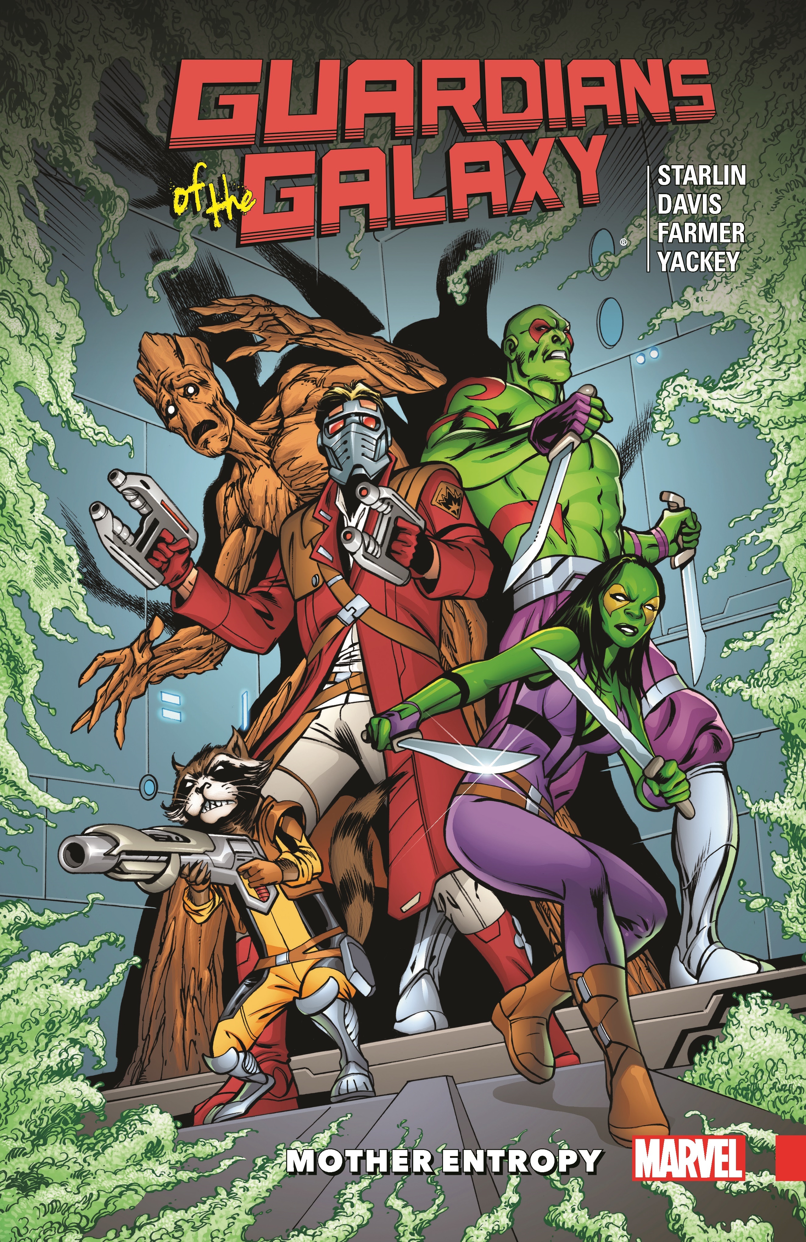 GUARDIANS OF THE GALAXY: MOTHER ENTROPY TPB (Trade Paperback)