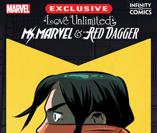 Love Unlimited: Ms. Marvel & Red Dagger Infinity Comic #5