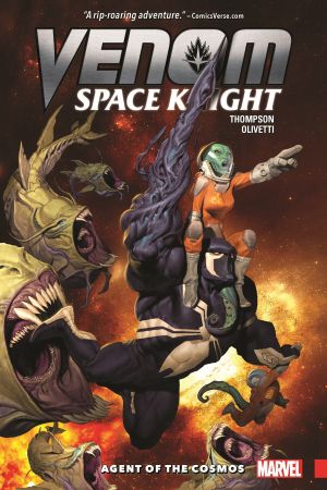 Venom: Space Knight Vol. 1 - Agent of The Cosmos (Trade Paperback) Venom: Space Knight Vol. 1 - Agent of The Cosmos (Trade Paperback)