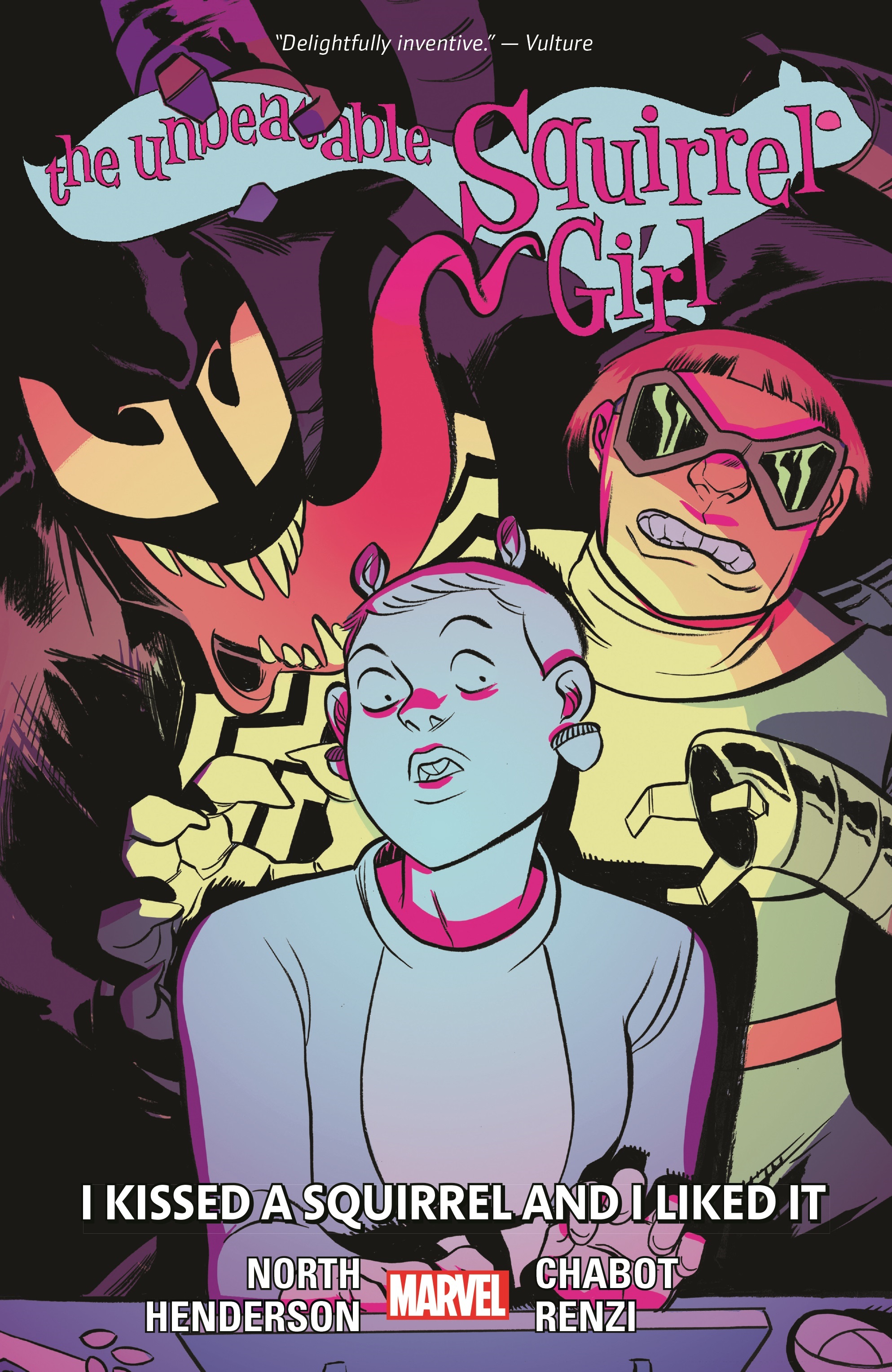 The Unbeatable Squirrel Girl Vol. 4: I Kissed A Squirrel And I Liked It (Trade Paperback)