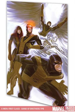 X-Men: First Class - Band of Brothers (Trade Paperback) X-Men: First Class - Band of Brothers (Trade Paperback)