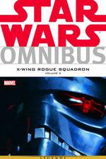 STAR WARS OMNIBUS: X-WING ROGUE SQUADRON VOL. 3 TPB (Trade Paperback) cover