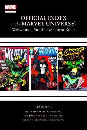 Wolverine, Punisher & Ghost Rider: Official Index to the Marvel Universe (2011) #3 Wolverine, Punisher & Ghost Rider: Official Index to the Marvel Universe (2011) #3