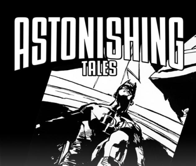 ASTONISHING TALES: ONE SHOTS (DAREDEVIL) #1