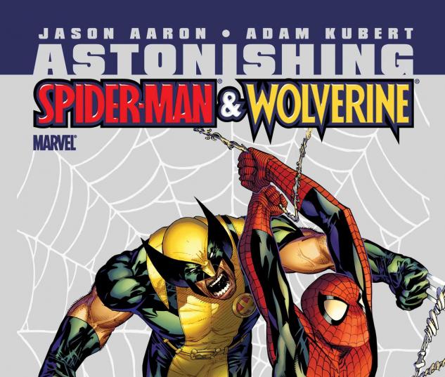 Astonishing Spider-Man/Wolverine #1 Foilogram Variant