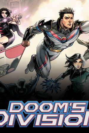 Doom's Division (2025 - Present)