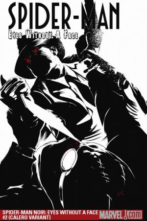 Spider-Man Noir: Eyes Without a Face (2009) #2 (CALERO VARIANT)