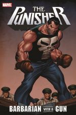 PUNISHER: BARBARIAN WITH A GUN TPB (Trade Paperback) cover