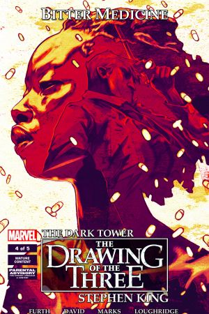 Dark Tower: The Drawing of the Three - Bitter Medicine #4