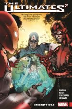 Ultimates 2 Vol. 2: Eternity War (Trade Paperback) cover