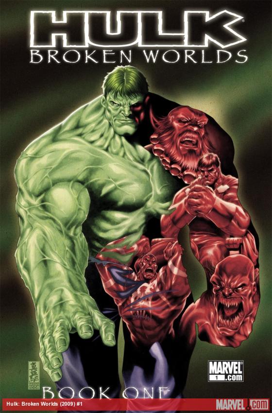 Hulk: Broken Worlds (2009) #1
