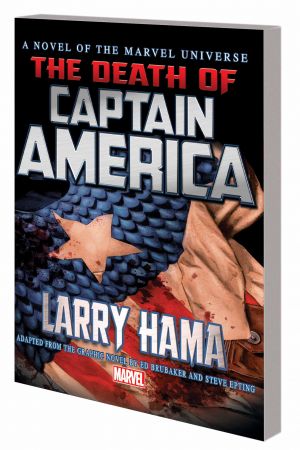 Captain America: The Death of Captain America Prose Novel (Trade Paperback) Captain America: The Death of Captain America Prose Novel (Trade Paperback)