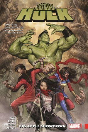 The Totally Awesome Hulk Vol. 3: Big Apple Showdown (Trade Paperback) The Totally Awesome Hulk Vol. 3: Big Apple Showdown (Trade Paperback)