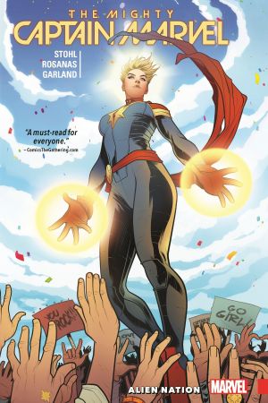 The Mighty Captain Marvel Vol. 1: Alien Nation (Trade Paperback) The Mighty Captain Marvel Vol. 1: Alien Nation (Trade Paperback)
