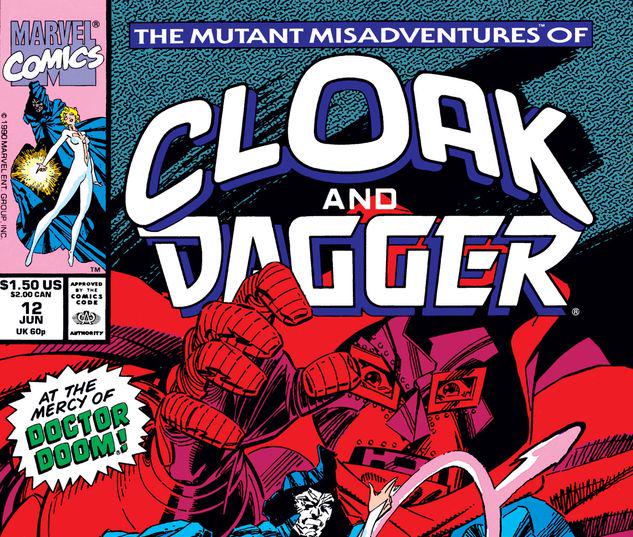 The Mutant Misadventures of Cloak and Dagger #12