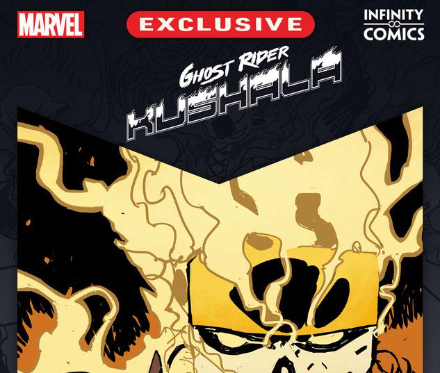 Ghost Rider: Kushala Infinity Comic #7