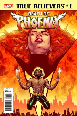 True Believers: Death of Phoenix (2017) #1 | Comic Issues | Marvel