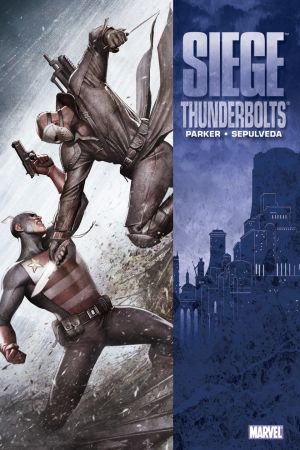 Siege: Thunderbolts (Hardcover) Siege: Thunderbolts (Hardcover)