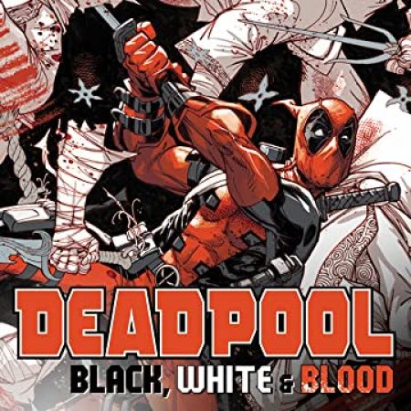 Deadpool: Black, White & Blood (2021)