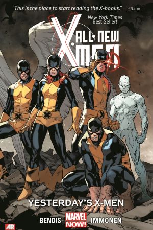 ALL-NEW X-MEN VOL. 1: YESTERDAY'S X-MEN (MARVEL NOW) (Trade Paperback) ALL-NEW X-MEN VOL. 1: YESTERDAY'S X-MEN (MARVEL NOW) (Trade Paperback)
