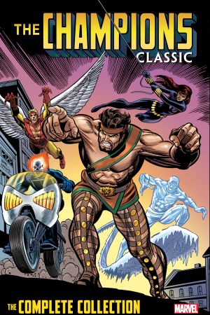 Champions Classic: The Complete Collection (Trade Paperback) Champions Classic: The Complete Collection (Trade Paperback)