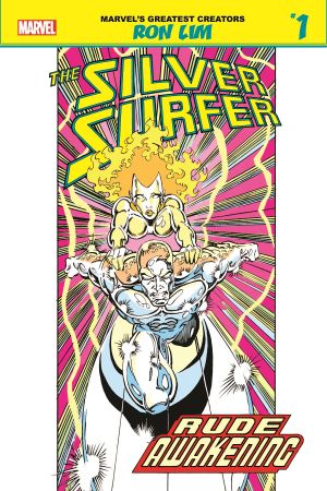 Marvel's Greatest Creators: Silver Surfer - Rude Awakening #1