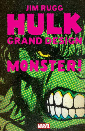 HULK: GRAND DESIGN - MONSTER 1 #1