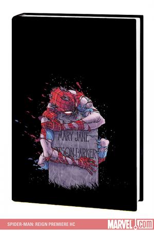 Spider-Man: Reign Premiere (Hardcover) Spider-Man: Reign Premiere (Hardcover)