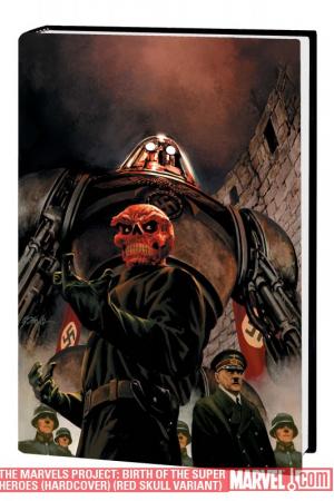 The Marvels Project: Birth of the Super Heroes (Hardcover) The Marvels Project: Birth of the Super Heroes (Hardcover)