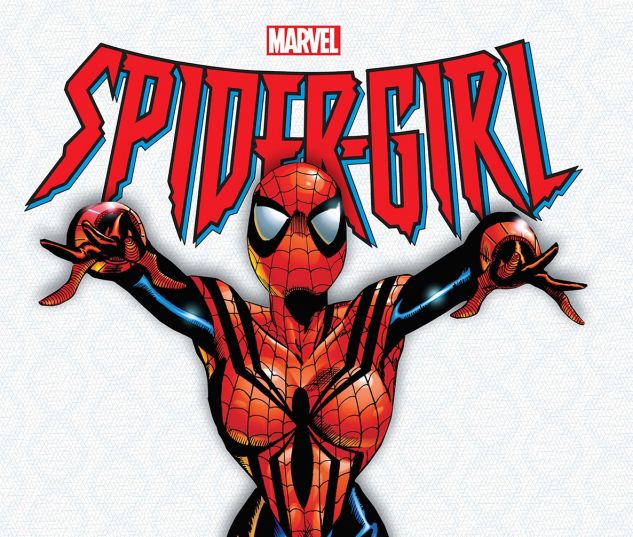 cover from SPIDER-GIRL: THE COMPLETE COLLECTION VOL. 1 TPB (2018) #1