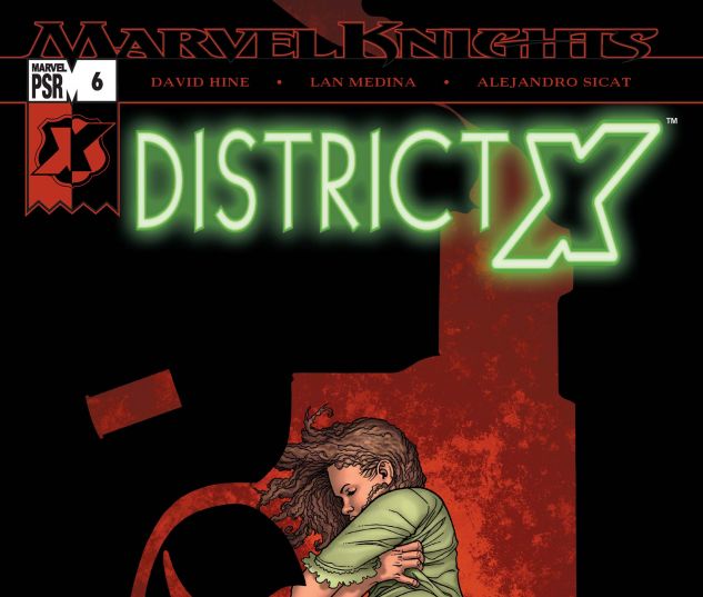 DISTRICT X (2004) #6