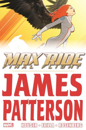 Max Ride: Final Flight (Hardcover) Max Ride: Final Flight (Hardcover)
