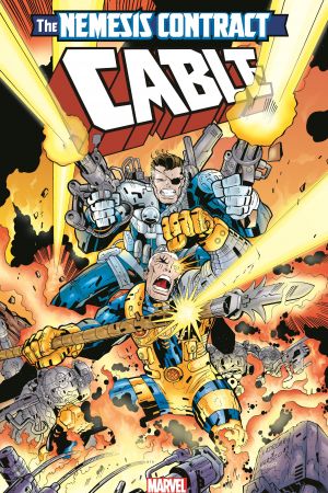 Cable: The Nemesis Contract (Trade Paperback)