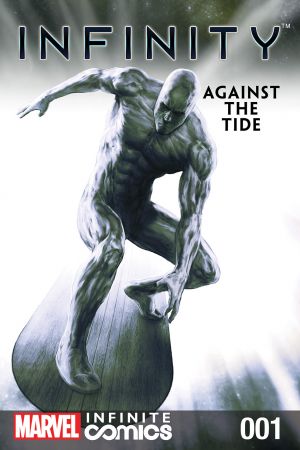 Infinity: Against the Tide Infinite Comic #1 