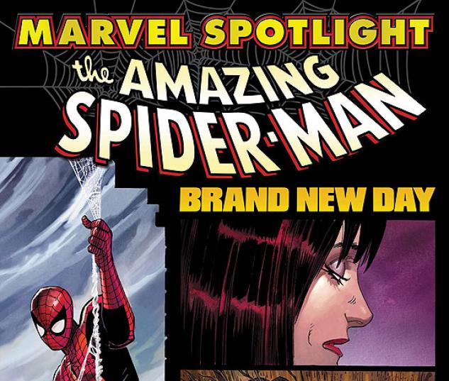 MARVEL SPOTLIGHT: SPIDER-MAN - BRAND NEW DAY #1