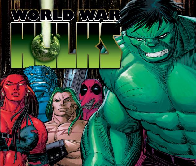 World War Hulks (2010) #1