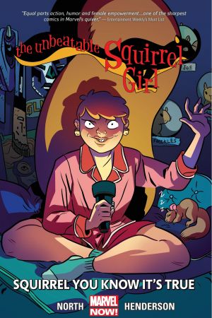 The Unbeatable Squirrel Girl Vol. 2: Squirrel You Know It's True (Trade Paperback)