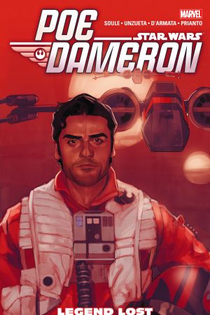 Star Wars: Poe Dameron Vol. 3 - Legend Lost (Trade Paperback) Star Wars: Poe Dameron Vol. 3 - Legend Lost (Trade Paperback)
