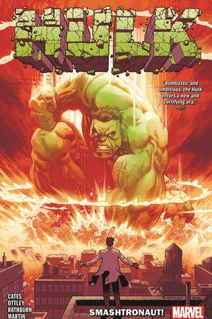 Hulk By Donny Cates Vol. 1: Smashtronaut! (Trade Paperback)