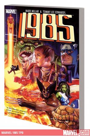 Marvel 1985 (Trade Paperback)